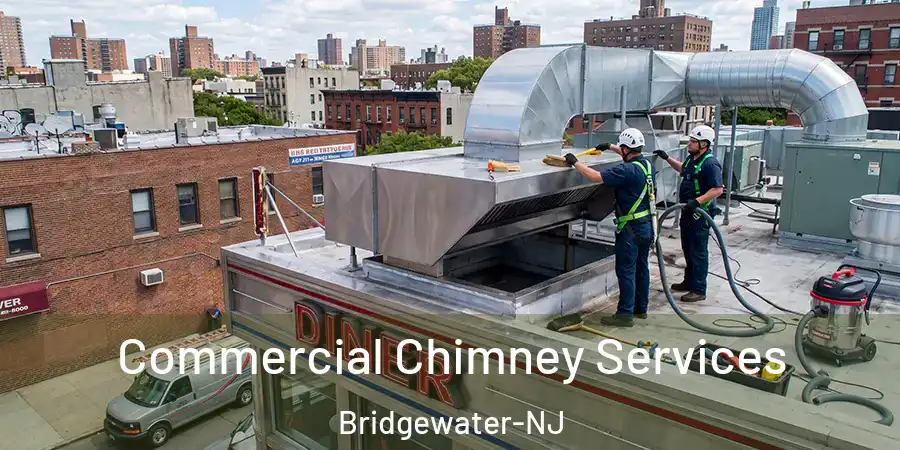  Commercial Chimney Services Bridgewater-NJ